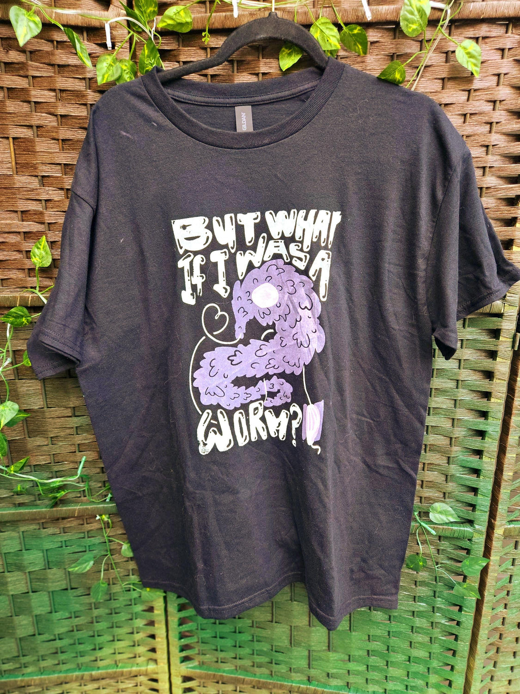 But What if I was a Worm T-Shirt